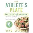 The Athlete's Plate (Eating Well for Health and Fitness) (Paperback)