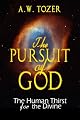 The Pursuit of God