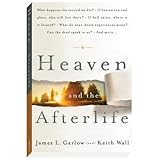 Heaven and the Afterlife