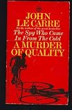 A Murder of Quality