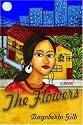 The Flowers: A Novel