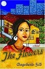 The Flowers: A...