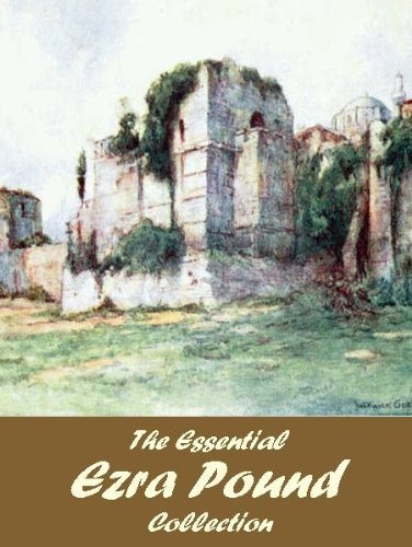 The Essential Ezra Pound Collection