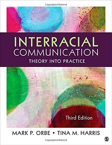 Interracial Communication: Theory Into Practice