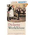 Dickens and the Workhouse: Oliver Twist and the London Poor