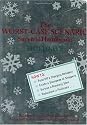 The Worst-Case Scenario Survival Handbook: Holidays