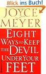 Eight Ways to Keep the Devil Under Yo...