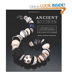 Ancient Modern: Polymer Clay and Wire Jewelry