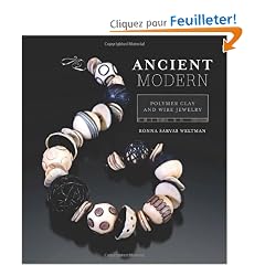 Ancient Modern: Polymer Clay + Wire Jewelry