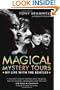 Magical Mystery Tours: My Life with the Beatles