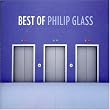 Best of Philip Glass Best of Philip Glass