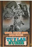 Tu Y Las Nubes [DVD] [Region 1] [US Import] [NTSC]