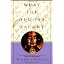 What the Buddha Taught von Walpola Sri Rahula