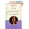 What the Buddha Taught: Revised and Expanded Edition with Texts from Suttas and Dhammapada