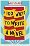 102 Ways to Write a Novel