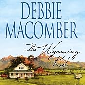 The Wyoming Kid | [Debbie Macomber]