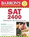 Barron's SAT 2400: Aiming for the Perfect Score
