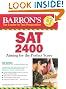 Barron's SAT 2400: Aiming for the Perfect Score
