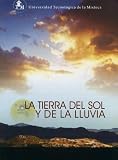 La tierra del sol y de la lluvia (English, Spanish, French, Italian, German, Japanese, Russian, Ukrainian, Chinese, Hindi, Tamil, Telugu, Kannada, ... Gujarati, Bengali and Korean Edition)