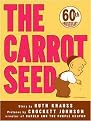 Carrot Seed (Reprint) (Paperback)