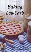 Amazon.com: Baking Low Carb (9780967998800): Diana Lee: Books
