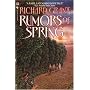 Rumors of Spring (A Bantam Spectra Book)