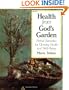 Health from God's Garden: Herbal Remedies for Glowing Health and Well-Being