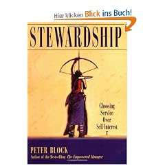 Stewardship: Choosing Service Over Self Interest