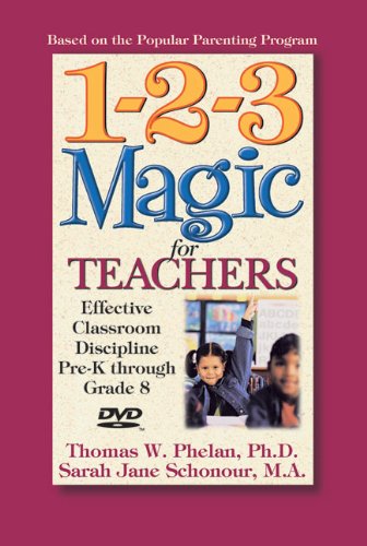 Cover art for  1-2-3 Magic for Teachers: Effective Classroom Discipline Pre-K through Grade 8