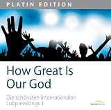 How Great Is Our God