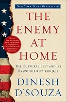 The Enemy At Home: The Cultural Left and Its Responsibility for 9/11