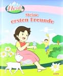Heidi Kindergartenfreundebuch: Meine...