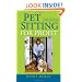 Pet Sitting for Profit