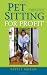 Pet Sitting for Profit