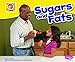 Sugars and Fats (Pebble Plus: What's on MyPlate?)