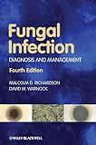 Fungal infection : diagnosis and management