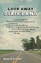 Look Away, Dixieland