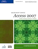 New Perspectives on Microsoft Office Access 2007, Comprehensive