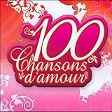 Les 100 Plus Belles Chansons d'Amour