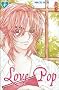 Love Pop, Tome 4 :