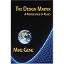The Design Matrix: A Consilience of Clues