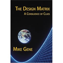 The Design Matrix: A Consilience of Clues