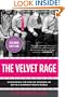 The Velvet Rage: Overcoming the Pain of Growing Up Gay in a Straight Man's World