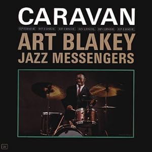 Caravan 180g 45RPM 2LP by Art Blakey and The Jazz Messengers (Vinyl) - Original recording reissued