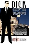Dick Slays The Dragon