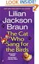 The Cat Who Sang for the Birds