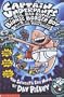 Captain Underpants and the Big, Bad Battle of the Bionic Booger Boy, Part 2 (Pt.2)
