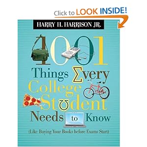 1001 Things Every College Student Needs to Know - Harry H. Harrison Jr.