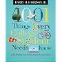 1001 Things Every College Student Needs to Know: (Like Buying Your Books Before Exams Start)