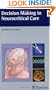 Decision Making in Neurocritical Care